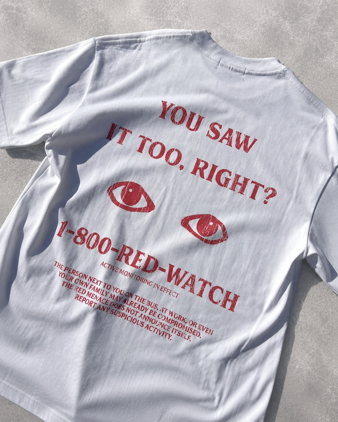 1-800-RED-WATCH TEE - WHITE — view 3